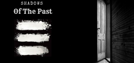 《過去的陰影》(Shadows of the Past)遊戲主視覺