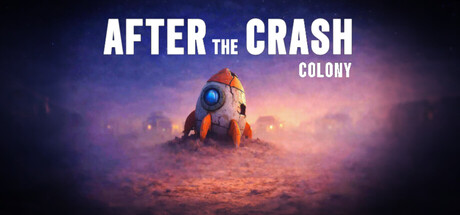 After the Crash : Colony 遊戲主視覺圖