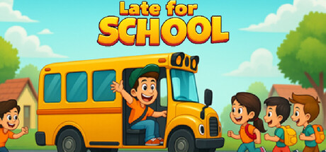 Late for School 遊戲主視覺圖