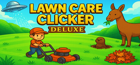 《Lawn Care Clicker Deluxe》遊戲主視覺圖，展現了像素風格的庭院與割草機。
