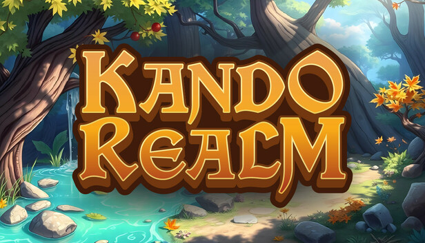 Kando Realm 豐富的遊戲世界