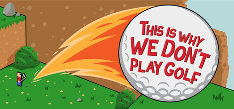 This Is Why We Don't Play Golf 遊戲主視覺圖