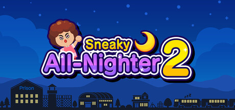 Sneaky All-Nighter 2 遊戲主視覺