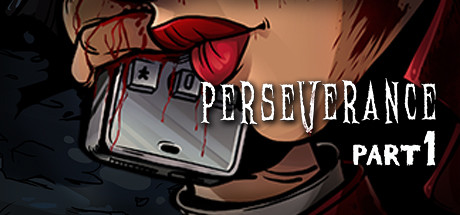 Perseverance: Part 1攻略【2025最新】：5個新手快速沉浸劇情與分支選擇技巧