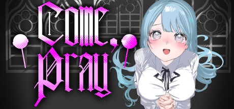 《Come Pray》遊戲封面圖