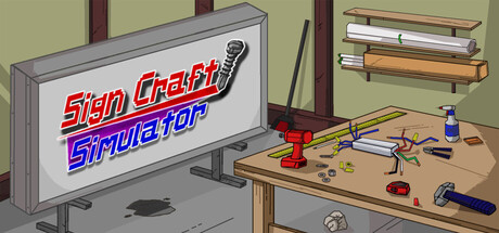 Sign Craft: Simulator 招牌製作模擬器主視覺圖