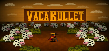 Vaca Bullet 遊戲標題宣傳大圖