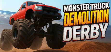 極致破壞！《Monster Truck Demolition Derby》大腳車毀滅大賽：挑戰重裝特技，體驗生存競速的暴力美學！