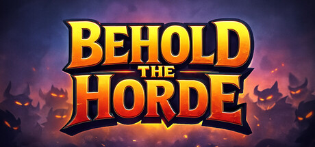 Behold the Horde 標題視覺大圖