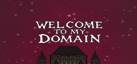 Welcome To My Domain 遊戲主視覺