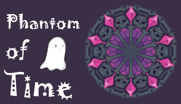 Phantom of Time 幽靈與關卡設計