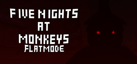 Five Nights At Monkeys: Flat Mode 遊戲主視覺圖