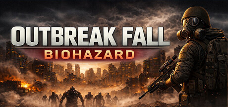 OUTBREAK FALL: BIOHAZARD 遊戲宣傳首圖