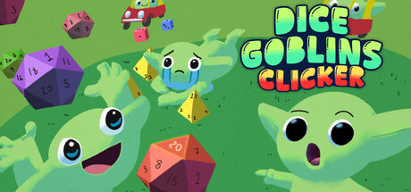 Dice Goblins Clicker 遊戲標題大圖,展示眾多哥布林圍繞著巨大骰子的場景