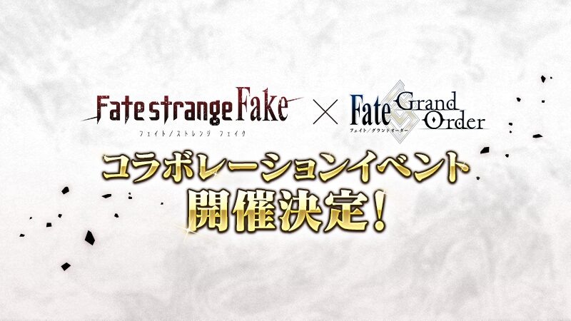 Fgo Fate Strange Fake Collab Main